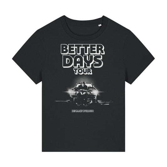 Better Days Black " Car " Tour Tee